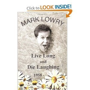 Stock image for Live Long and Die Laughing for sale by SecondSale