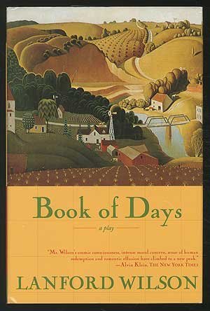 Book of Days: A Play in Two Acts (9780739414583) by Wilson, Landford, Illustrated By: