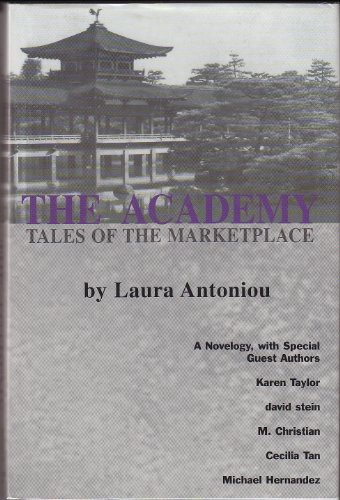 9780739414651: The Academy (Tales of the Marketplace, Book 4) [Gebundene Ausgabe] by