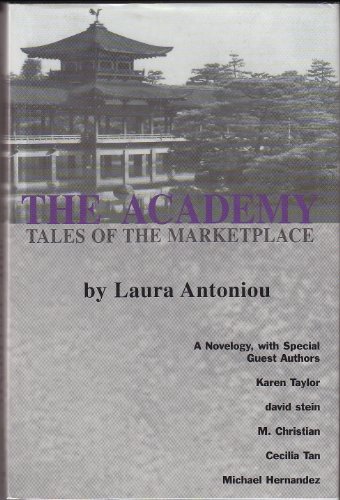 

The Academy (Tales of the Marketplace, Book 4)