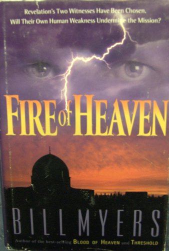 Beispielbild fr Fire of Heaven zum Verkauf von Better World Books