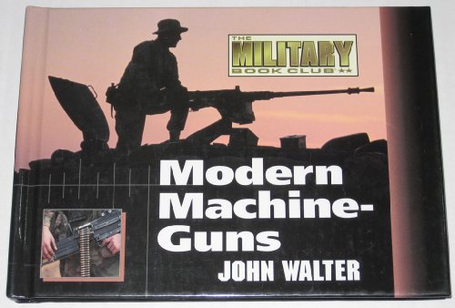 Beispielbild fr Modern Machineguns zum Verkauf von Better World Books