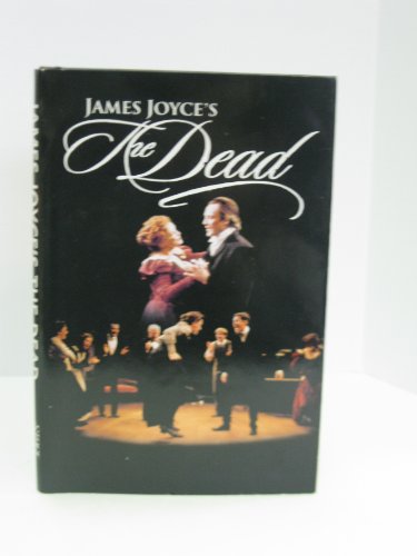 Stock image for James Joyce's The dead: A musical for sale by Better World Books