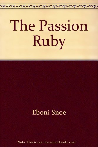 Imagen de archivo de The Passion Ruby a la venta por Decluttr