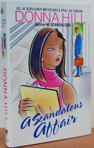 Beispielbild fr A Scandalous Affair zum Verkauf von Wonder Book