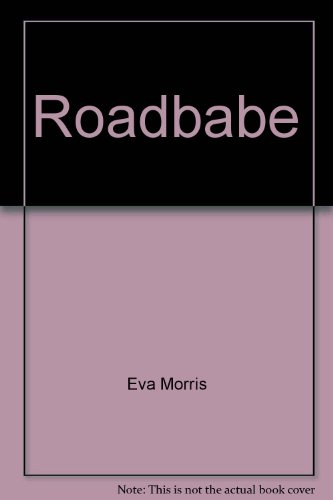 Stock image for Roadbabe for sale by Wonder Book