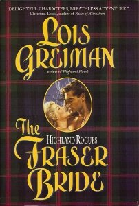 Beispielbild fr The Fraser Bride (The Highland Rogues Series) zum Verkauf von Wonder Book