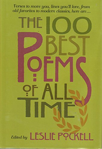 Imagen de archivo de The 100 Best Poems of All Time a la venta por ThriftBooks-Atlanta