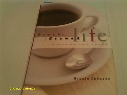 Beispielbild fr Fresh-brewed Life zum Verkauf von BooksRun