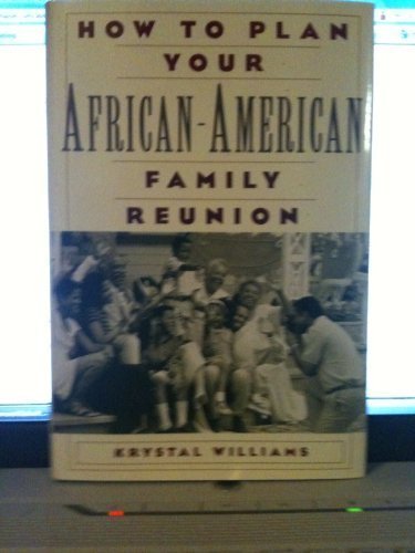 How to Plan Your African-American Family Reunion