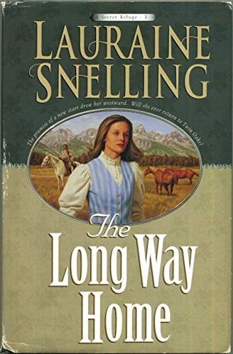 Stock image for The Long Way Home (A Secret Refuge #3) for sale by Your Online Bookstore