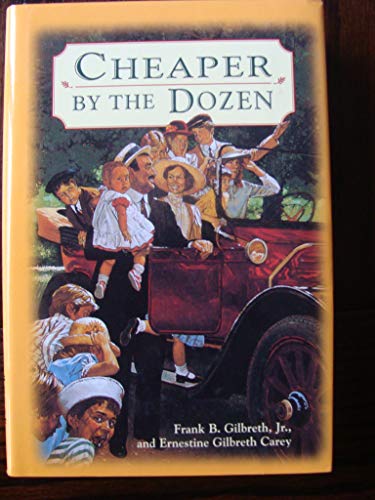 Cheaper By the Dozen (9780739418321) by Frank B. Gilbreth Jr.; Ernestine Gilbreth Carey