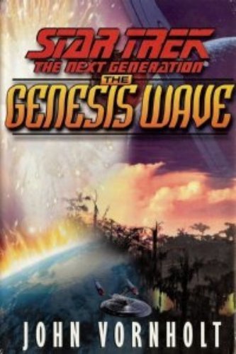 Beispielbild fr The Genesis Wave (Star Trek the Next Generation) zum Verkauf von Wonder Book