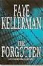 The Forgotten (9780739419205) by Faye Kellerman