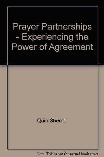 Beispielbild fr Prayer Partnerships - Experiencing the Power of Agreement zum Verkauf von BooksRun