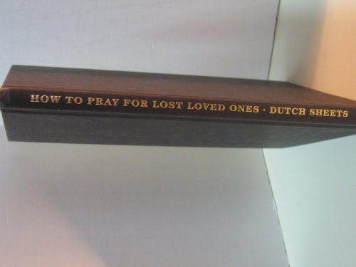Beispielbild fr How to Pray for Lost Loved Ones (Life Points Series) zum Verkauf von Gulf Coast Books