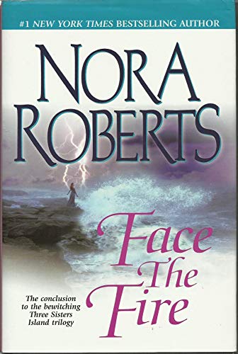 Face the Fire - Nora Roberts