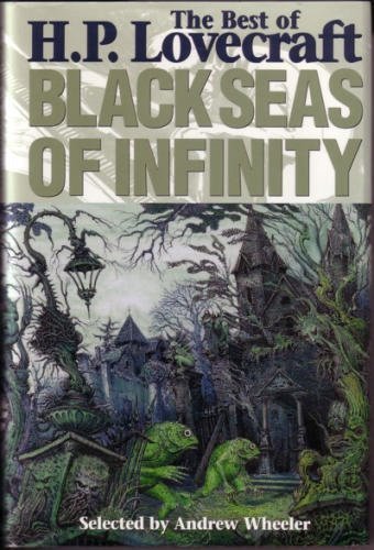 Beispielbild für Black Seas of Infinity: The Best of H.P. Lovecraft zum Verkauf von Hippo Books