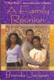 Stock image for A Family Reunion / the Ties That Bind Can Free Their Hearts./ By Brenda Jackson for sale by Better World Books: West