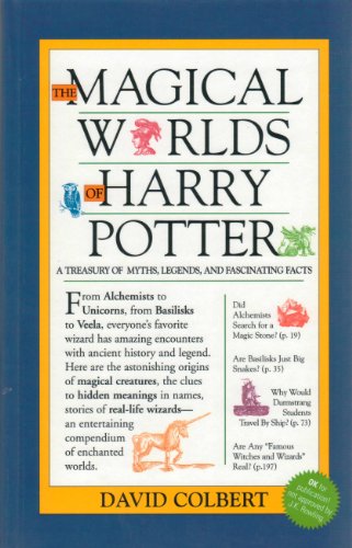 Beispielbild fr The Magical Worlds of Harry Potter (A Treasury of Myths, Legends, and Fascinating Facts) zum Verkauf von Decluttr