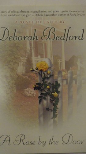 Imagen de archivo de A Rose By the Door a la venta por ThriftBooks-Dallas