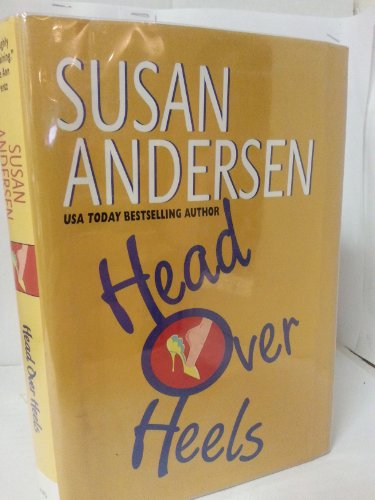 9780739422786: Head over Heels (2002 publication) by Susan Andersen (2002-08-01)