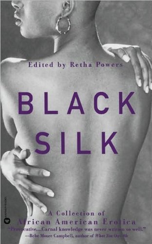 Beispielbild fr Black Silk (A Collection of African American Erotica) zum Verkauf von Better World Books