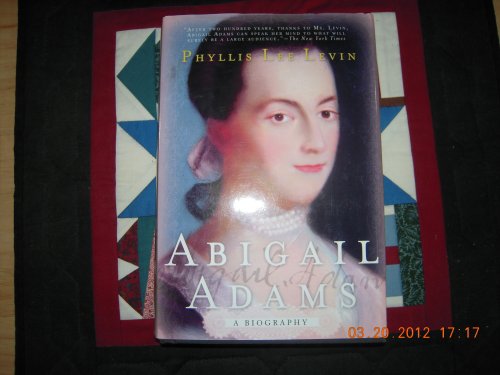 Stock image for Abigail Adams - A Biography for sale by Wonder Book
