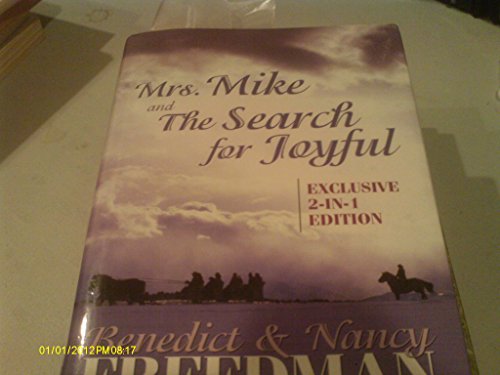 9780739424582: Mrs. Mike and The Search for Joyful (Exclusive 2-in-1 Edition)