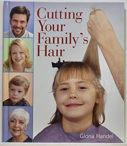 Stock image for Cutting Your Family's Hair for sale by Wonder Book