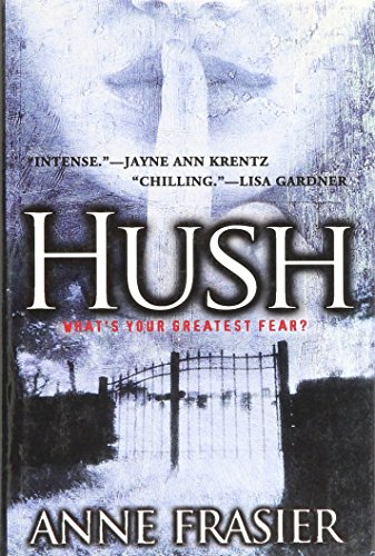 Imagen de archivo de Hush a la venta por Gulf Coast Books