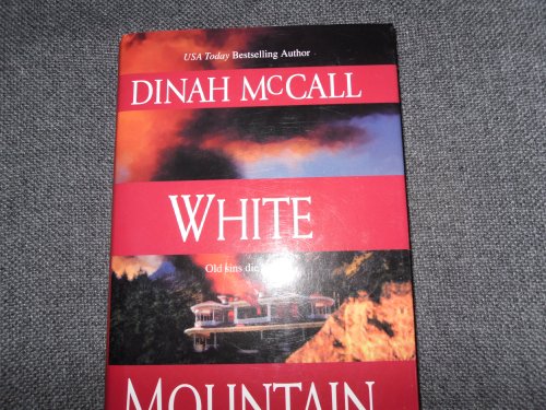 White Mountain (9780739424933) by Dinah McCall