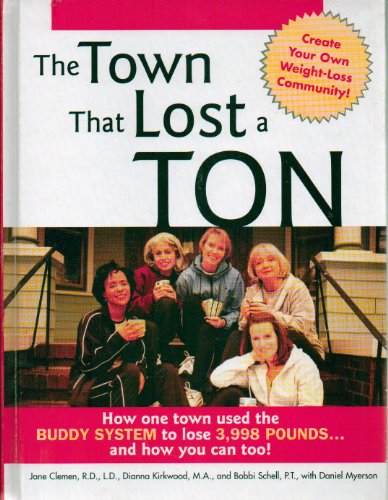 Stock image for The Town That Lost a Ton for sale by Wonder Book