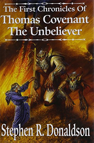 Beispielbild fr The First Chronicles of Thomas Covenant the Unbeliever: Lord Foul's Bane; The Illearth War; The Power That Preserves zum Verkauf von Your Online Bookstore