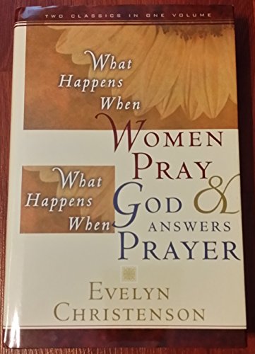 Imagen de archivo de What Happens When Women Pray & God Answers Prayer a la venta por HPB-Red