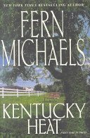 9780739425626: Title: Kentucky Heat