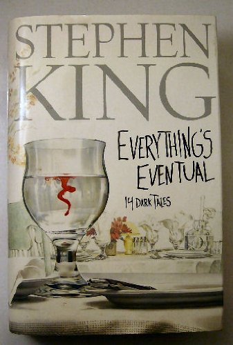 Stock image for Everything's Eventual, 14 Dark Tales, Large Print Edition for sale by SecondSale