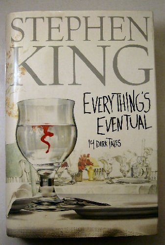 Stock image for Everything's Eventual, 14 Dark Tales, Large Print Edition for sale by -OnTimeBooks-