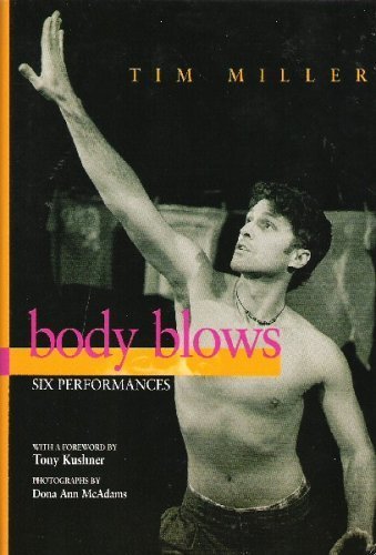 Beispielbild fr Body Blows; Six Performances zum Verkauf von Wonder Book