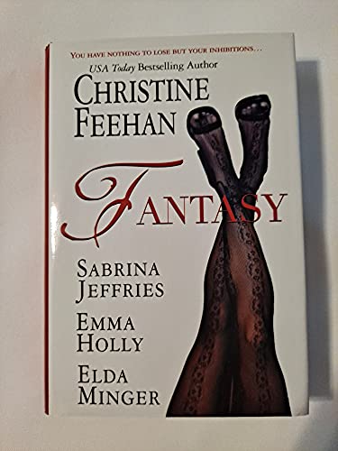 Fantasy (9780739426357) by Christine Feehan; Sabrina Jeffries; Emma Holly; Elda Minger