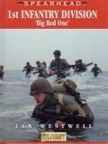 Imagen de archivo de 1st Infantry Division Big Red One a la venta por Better World Books: West