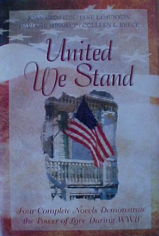 United We Stand: C for Victory/Escape on the Wind/The Rising Son/Candleshine (Inspirational Romance Collection) (9780739426968) by Joan Croston; Jane LaMunyon; Darlene Mindrup; Colleen L. Reece