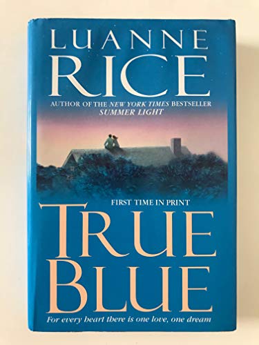 9780739427132: True Blue