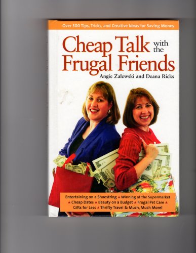 Imagen de archivo de Cheap Talk with the Frugal Friends a la venta por Wonder Book
