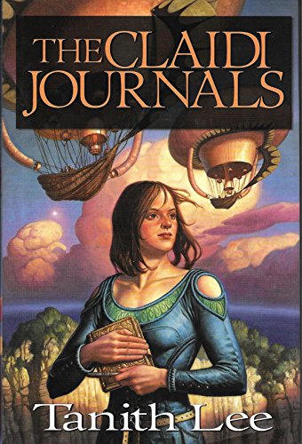 The Claidi Journals (9780739427354) by Tanith Lee