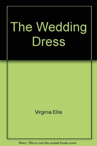 9780739427583: Title: The Wedding Dress Bookspan Large Print Edition