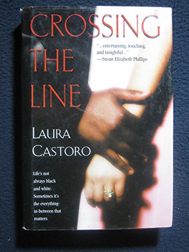 Stock image for Crossing the Line for sale by Once Upon A Time Books