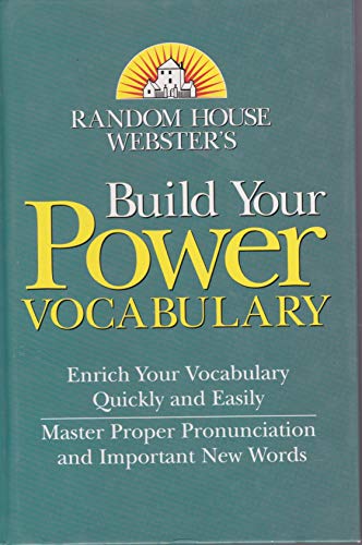 Beispielbild fr Random House Webster's Build Your Power Vocabulary zum Verkauf von Better World Books