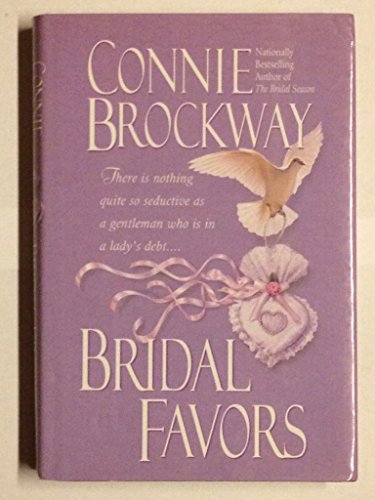 9780739428245: Bridal Favors [Hardcover] by [Gebundene Ausgabe] by Connie Brockway