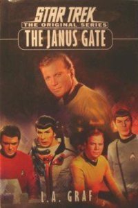 Imagen de archivo de The Janus Gate: Star Trek Original Series a la venta por ThriftBooks-Atlanta